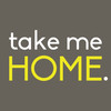 take me HOME